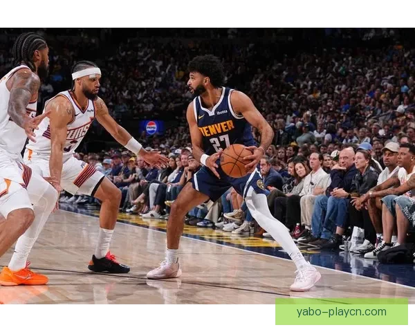 穆雷31分率队逆转猛龙约基奇准三双哈达威三分雨助攻取胜强势表现